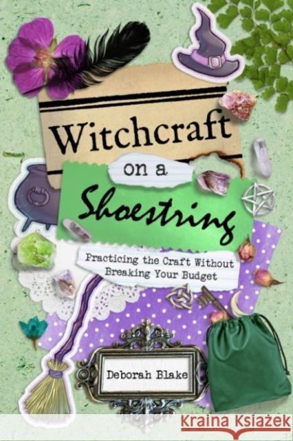 Witchcraft on a Shoestring: Practicing the Craft without Breaking Your Budget  9781959883197 Crossed Crow Books - książka