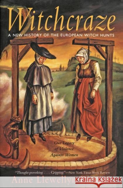 Witchcraze: New History of the European Witch Hunts, a Barstow, Anne L. 9780062510365 HarperCollins Publishers Inc - książka