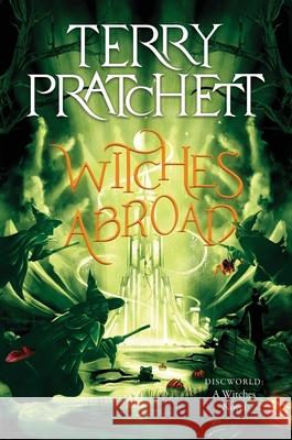 Witches Abroad: A Discworld Novel Terry Pratchett 9780063385566 Harper Paperbacks - książka