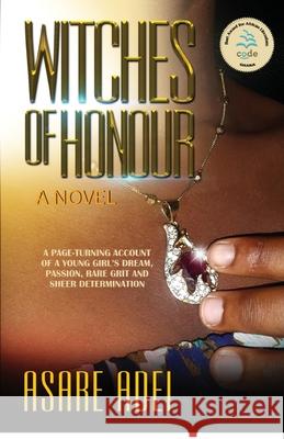 Witches of Honour Asare Adei 9789988209681 Asdan Vision Books - książka