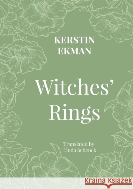 Witches' Rings Kerstin Ekman Linda Schenck  9781909408562 Norvik Press - książka