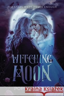 Witching Moon: A Paranormal FF Romance Poppy Woods 9781656647191 Independently Published - książka