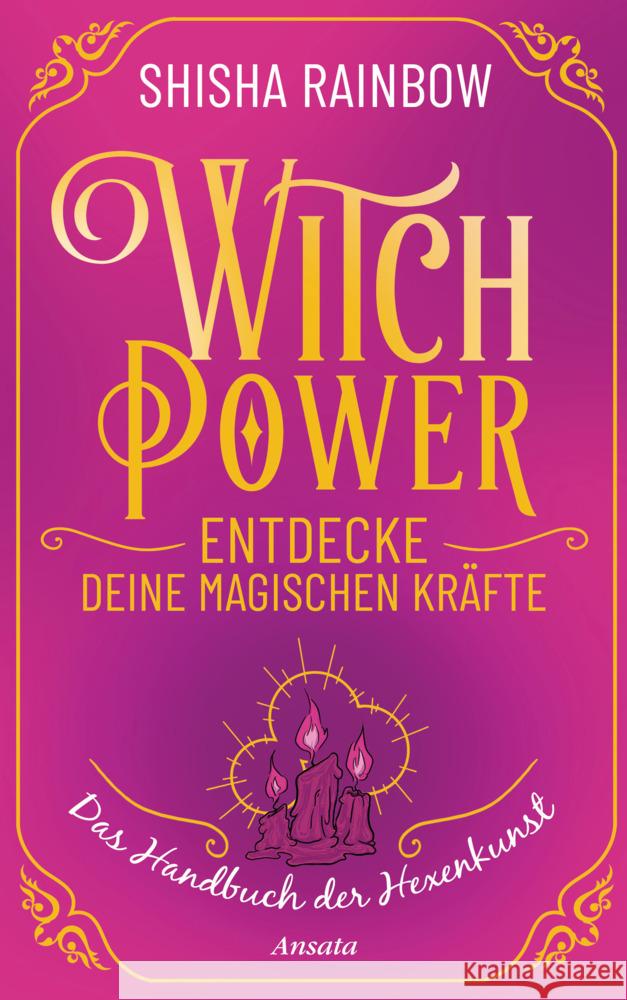 WitchPower - Entdecke deine magischen Kräfte Rainbow, Shisha 9783778775844 Ansata - książka