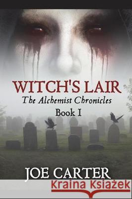 Witch's Lair Joe Carter 9781717804969 Independently Published - książka