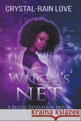 Witch's Net Crystal-Rain Love   9798215911907 Crystal-Rain Love - książka