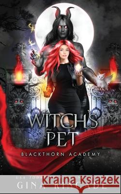 Witch's Pet Gina Kincade 9781773577821 Naughty Nights Press LLC - książka