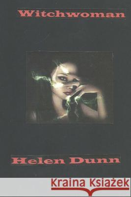 Witchwoman Helen Dunn 9781497307674 Createspace - książka