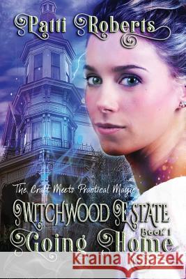 Witchwood Estate - Going Home Tabitha Ormiston-Smith Paradox Book Covers                      Patti Roberts 9781730701191 Independently Published - książka