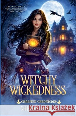 Witchy Wickedness Sherry Soule 9798201445362 Disenchanted Publishing - książka