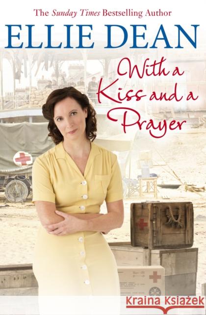 With a Kiss and a Prayer Dean, Ellie 9781784758110 The Cliffehaven Series - książka