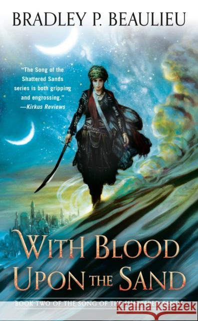 With Blood Upon the Sand Bradley P. Beaulieu 9780756409753 Daw Books - książka