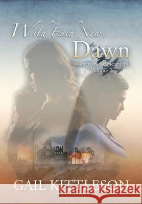 With Each New Dawn Gail Kittleson 9781952474798 Wordcrafts Press - książka