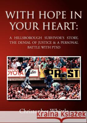 With Hope in Your Heart Christopher Whittle 9780755214785 Bright Pen - książka