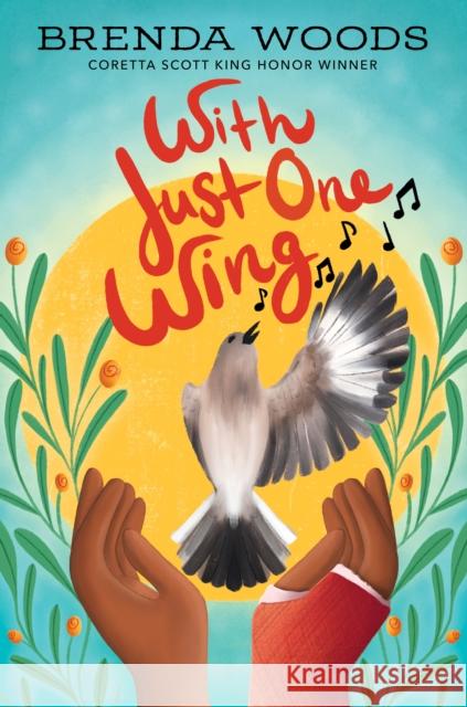 With Just One Wing Brenda Woods 9780593461556 Nancy Paulsen Books - książka