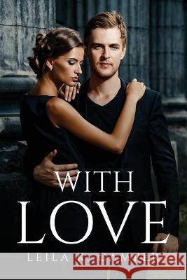With Love Leila K Camper 9781805100867 Leila K. Camper - książka