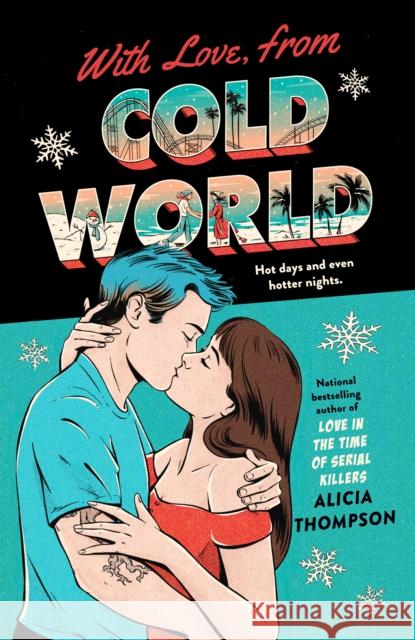 With Love, from Cold World Thompson, Alicia 9780593438671 Berkley Books - książka