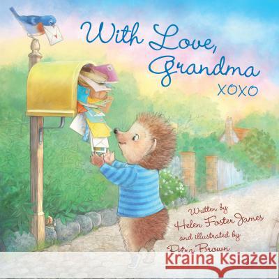 With Love, Grandma Helen Foster James Petra Brown 9781585369423 Sleeping Bear Press - książka