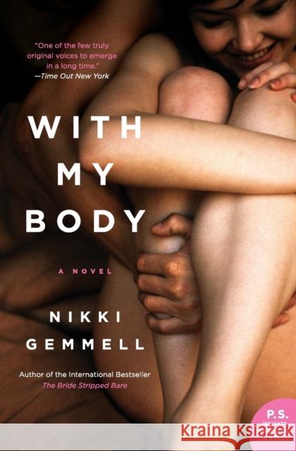 With My Body Nikki Gemmell 9780062122636 Harper Perennial - książka