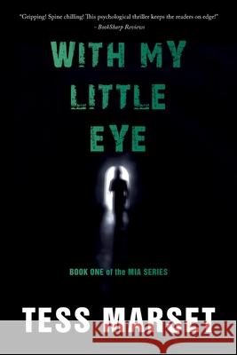 With My Little Eye Tess Marset 9781733360906 1 Lone Crow Media - książka