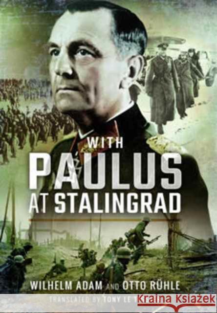 With Paulus at Stalingrad Otto Rhle 9781473898981 Pen & Sword Books Ltd - książka