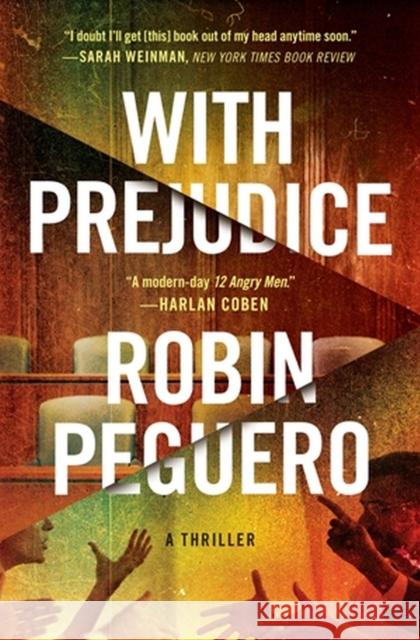 With Prejudice Robin Peguero 9781538706299 Little, Brown & Company - książka