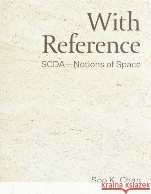 With Reference: Scda Chan, Soo K. 9781951541316 Oro Editions - książka