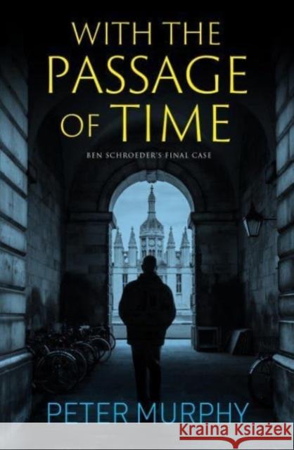 With the Passage of Time Peter Murphy 9781915798404 Bedford Square Publishers - książka