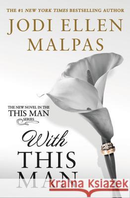 With This Man Jodi Ellen Malpas 9781538745199 Forever - książka