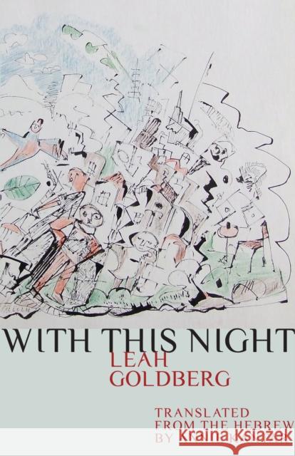 With This Night Leah Goldberg Annie Kantar 9780292726475 Center for Middle Eastern Studies, University - książka