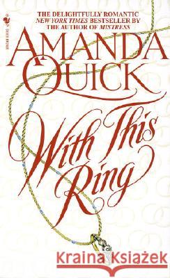 With This Ring Amanda Quick 9780553574098 Bantam Books - książka