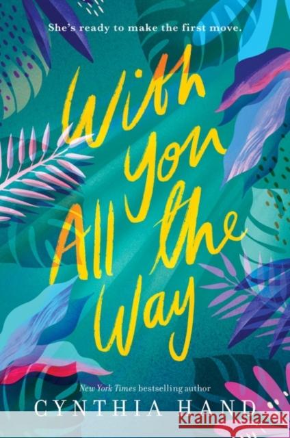 With You All the Way Cynthia Hand 9780062693204 Harperteen - książka