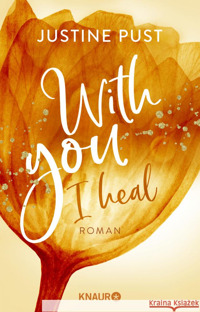 With you I heal Pust, Justine 9783426529379 Knaur - książka