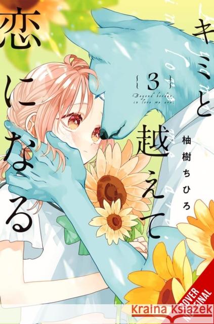 With You, Our Love Will Make It Through, Vol. 3 Chihiro Yuzuki 9781975397364 Yen Press - książka