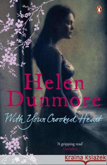 With Your Crooked Heart Helen Dunmore 9780141033617 Penguin Books Ltd - książka