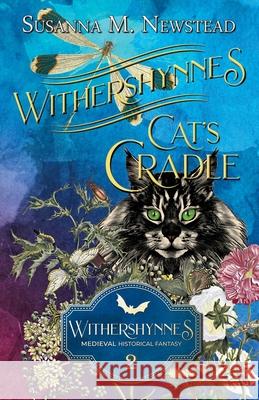 Withershynnes 2 - Cat's Cradle Susanna M. Newstead 9781909237100 Heresy Publishing - książka