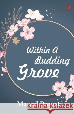 Within a budding grove Marcel Proust   9789394178458 Adhyaya Books - książka