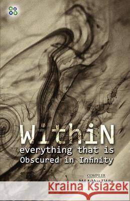 Within Everything That Is Asar Uddin 9789389106497 Fourclover Publication - książka