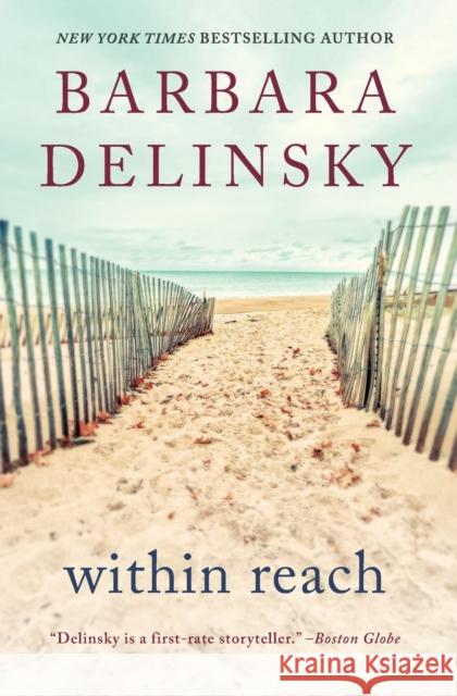 Within Reach Barbara Delinsky 9780062697240 William Morrow & Company - książka