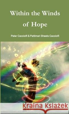 Within the Winds of Hope Pattimari Sheets C. & 9781300257981 Lulu.com - książka