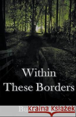 Within These Borders Buffy Monroe   9798223058205 Buffy Monroe - książka