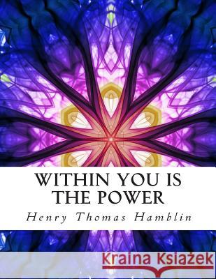 Within You is the Power: Illustrated Personal Growth Edition El-Bey, Z. 9781506135311 Createspace - książka