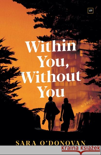 Within You, Without You Sara O'Donovan 9781915606037 Valley Press - książka