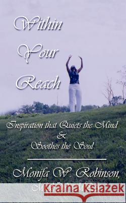Within Your Reach Monifa W. Robinson Rod L. Hollimon Narvier C. Calloway 9781930231030 Urban Thought Books - książka