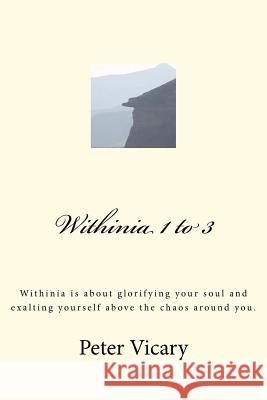 Withinia 1 to 3 Peter Vicary 9781466470910 Createspace - książka