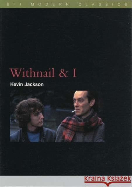 Withnail and I Kevin Jackson 9781844570355  - książka