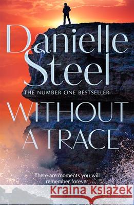 Without A Trace: A gripping story of a fight for happiness Danielle Steel 9781529022353 Pan Macmillan - książka