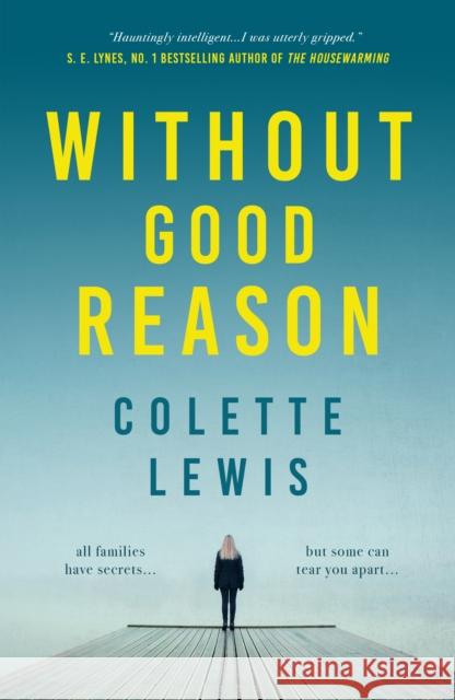 Without Good Reason Colette Lewis 9781803783154 Cranthorpe Millner Publishers - książka