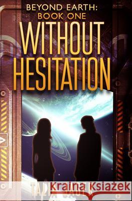 Without Hesitation Talia Jager 9781547176427 Createspace Independent Publishing Platform - książka