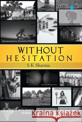 Without Hesitation S. K. Sharma 9789390034949 Bluerosepublisher - książka