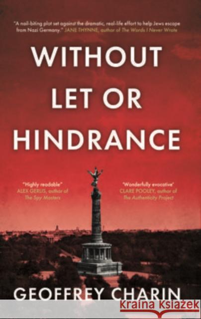Without Let or Hindrance Geoffrey Charin 9781913913397 The Book Guild Ltd - książka